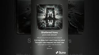 Shattered Vows