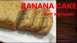 SOFT AND MOIST BANANA CAKE || EASY AND QUICK BAKE || EASY RECIPE