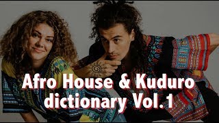 🎥 Afro House & Kuduro Dictionary Vol. 1 (toques)