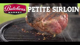 How to Cook a Beef Petite Sirloin with The Butcher's Market