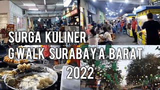 GWALK SURGANYA KULINERAN STREET FOOD DI SURABAYA BARAT