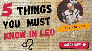 The Kabbalah Month of LEO: The 5 Great Secrets of Conciousness