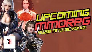 Upcoming MMOs - 2023 and Beyond! #mmorpg #mmo