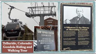 Telluride, Colorado: Gondola Riding and Walking Tour