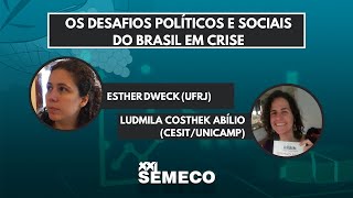 [XXI SEMECO 2020] Os Desafios Políticos e Sociais do Brasil em Crise