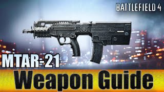 WEAPON GUIDE: MTAR-21 | Battlefield 4