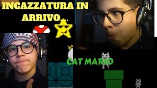 INCAZZATURA ESTREMA IN ARRIVO... - Cat Mario #1