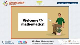 All about Mathematics - Olympiad Team of Kesatuan Bangsa