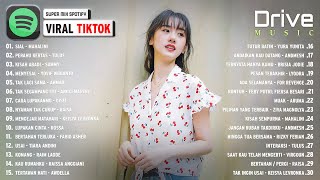 Lagu Hits Populer ~ Lagu Pop Terbaru 2023 ~ Top Spotify Indonesia & TikTok Viral 2023