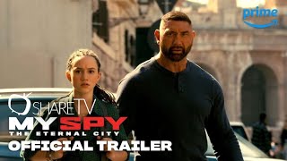 МОЙ ШПИОН: ВЕЧНЫЙ ГОРОД - ТРЕЙЛЕР 2024 ( MY SPY THE ETERNAL CITY TRAILER 2024 )