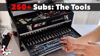 250+ Subs: The Tools