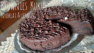 RESEP BROWNIES KUKUS SUPER NYOKLAT DAN LEMBUT