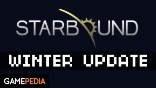 Starbound Winter Update is Here!