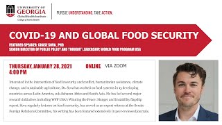 Global Health Seminar Series - COVID-19 and Global Food Security