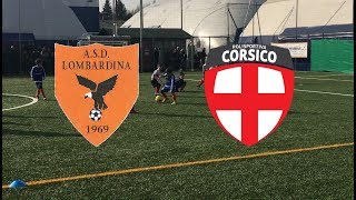 11/2/2018: Lombardina - Corsico (Piccoli Amici 2010)