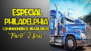 Especial Philadelphia parte 2 final