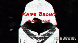 Knife Brows Song Lyrics [Slowed + Reverb] | Dhanda Nyoliwala | Tranding Song | Lofi Boy 🎶