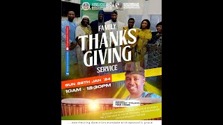 THANKSGIVING SERVICE || 28-1-2024