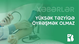 Arterial təzyiqiniz yüksəlirsə, hansı müayinələrdən keçməlisiniz?