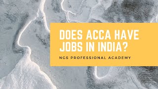 Does ACCA Have Jobs In India || ACCA In India || Best ACCA Online & Offline Classes