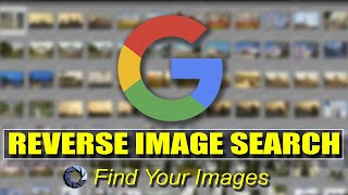 Reverse Image Search Tutorial | Searching Google For Your Shots