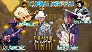 Grupo Secretto, De Parranda, Grupo Legítimo ,Los Dorados ,Los Igualados -Cumbias Norteñas Mix 2022