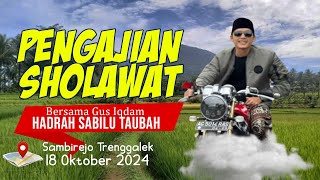 LIVE GUS IQDAM 18 OKTOBER 2024 SAMBIREJO  KAB TRENGGALEK