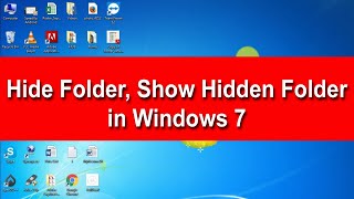 Hide and Show a Folder in Windows 7