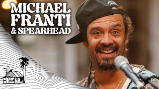 Michael Franti & Spearhead - Better (Live Music) | Sugarshack Sessions