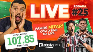 LIVE RODADA 25 I CARTOLA FC 2022 I DICAS RODADA 25