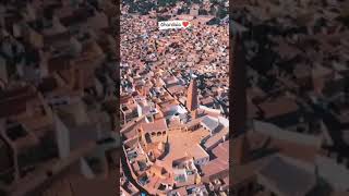 Ghardaia غرداية 😍 الجزائر 🇩🇿