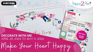 Happy Planner Decorate with Me - Make Your Heart Happy