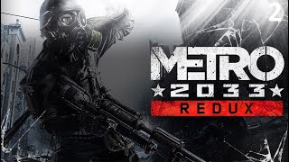 СПАС СТАНЦИЮ ТУРГЕНЕВСКАЯ | Metro 2033 Redux #2