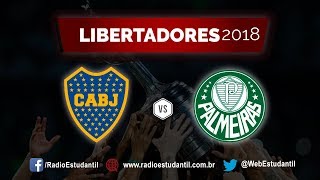 BOCA JUNIORS x PALMEIRAS | LIBERTADORES AO VIVO | SEMIFINAL LIBERTADORES | Narração FUTEBOL AO VIVO