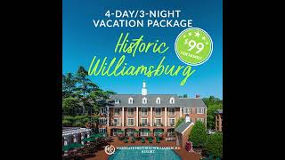 🕰️ Book Your Colonial Escape for $99 | Westgate Historic Williamsburg Resort