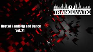 Techno 2021 - Best of Hands Up and Dance 2021 Vol. 21 (MegaMix)