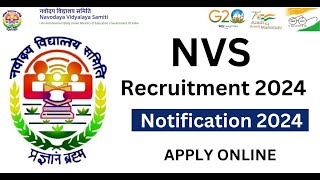 🔴NVS Teacher Recruitment 2024 | NVS TGT | PGT | Principal (LDE/LDCE) Vacancy Out ! | NVS  News