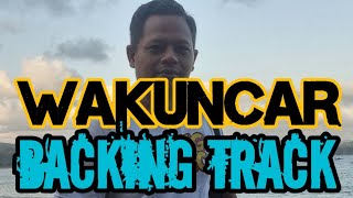 WAKUNCAR BACKING TRACK