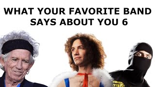 What Your Favorite Band Says About You 6