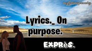 Ni/Co _ On purpose [ lyrics ] & traduction française 🎵.