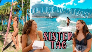 SISTERS IN HAWAII!! (LEARN MORE ABOUT US & OUR LIVES ON THE ISLAND)