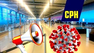 EMPTY Copenhagen Airport - Corona Virus Emergency Announcement !!!