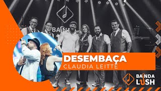 Banda para Eventos no ABC  - Desembaça, Claudia Leitte