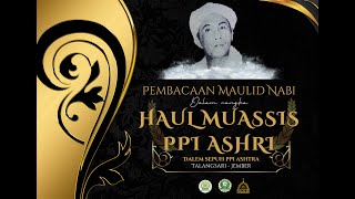 Pembacaan Maulid Nabi Dalam Rangka Chaul Muassis PPI. Ashri 2023 Dhalem Sepuh Ashtra Talangsari