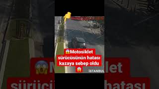 Motosiklet Kazası ⁉️