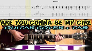 Are You Gonna Be My Girl GUITAR TAB COVER | Jet | Lesson Tutorial How To Play