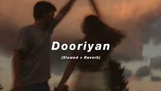 Dooriyan (Slowed + Reverb)Mohit Chauhan | Love Aaj kal | Lyricsol Audio