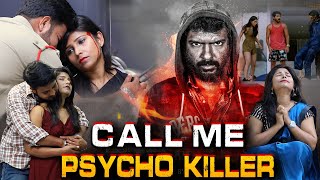 Call Me Psycho | Full Hindi Dubbed Crime Thriller Movies | South Thriller Film