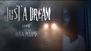 Just a Dream | Horror Short Film | 2020