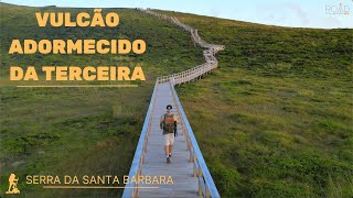 Visitando o Vulcão Adormecido de Terceira - Serra da Santa Barbara